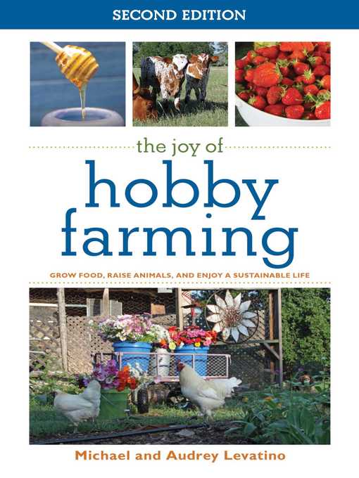 Title details for The Joy of Hobby Farming by Audrey Levatino - Available
